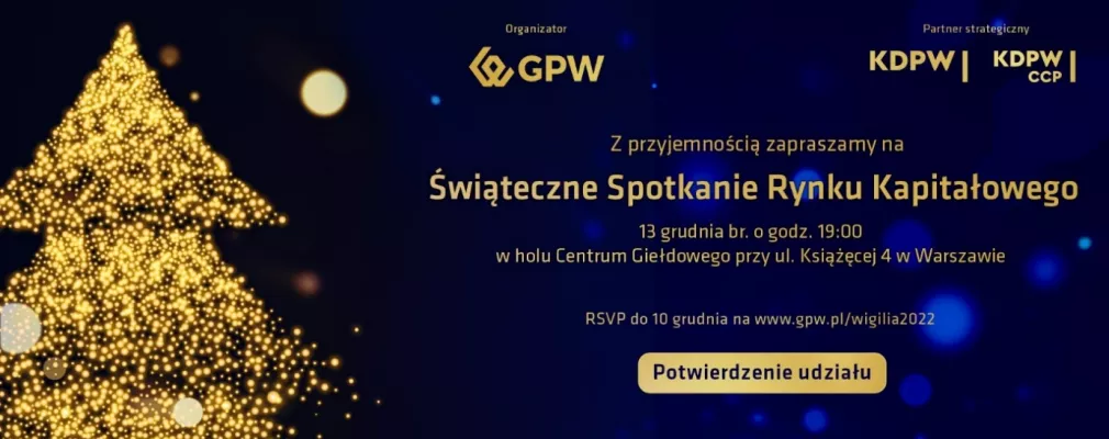 Zaproszenie na Świąteczne Spotkanie Rynku Kapitałowego | 13 grudnia br. | ul. Książęca 4, Warszawa